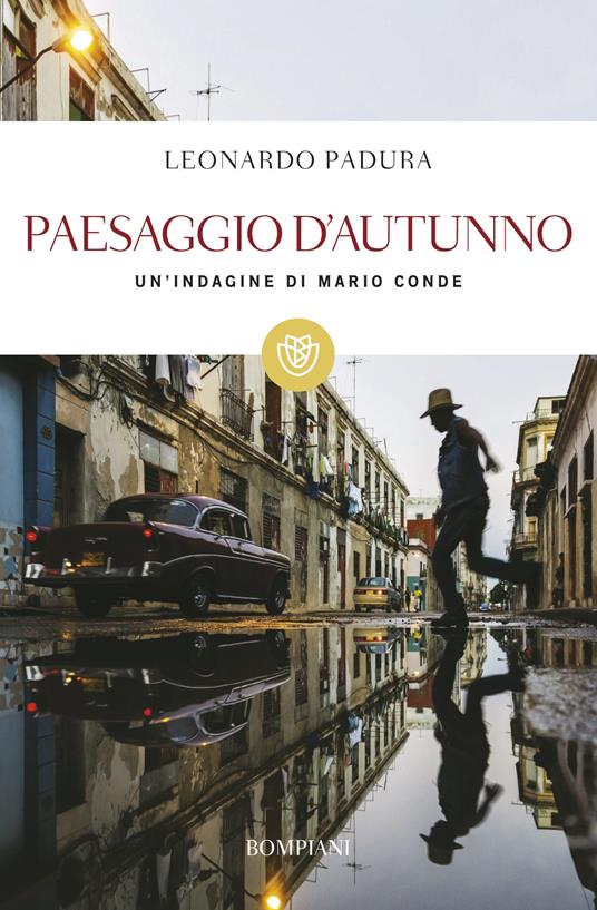 Paesaggio d'autunno. Un'indagine di Mario Conde - Leonardo Padura,Roberta Bovaia - ebook