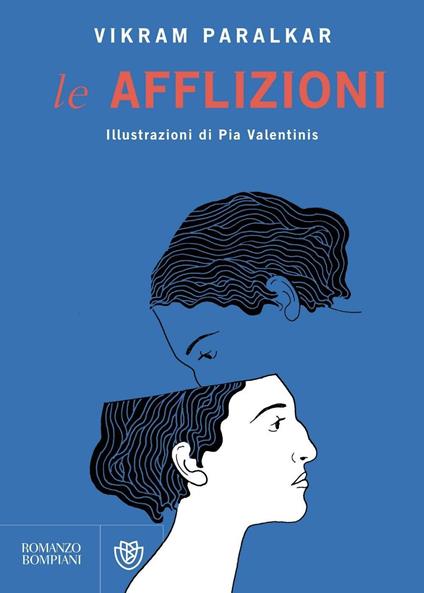 Le afflizioni - Vikram Paralkar,Pia Valentinis,Roberto Serrai - ebook