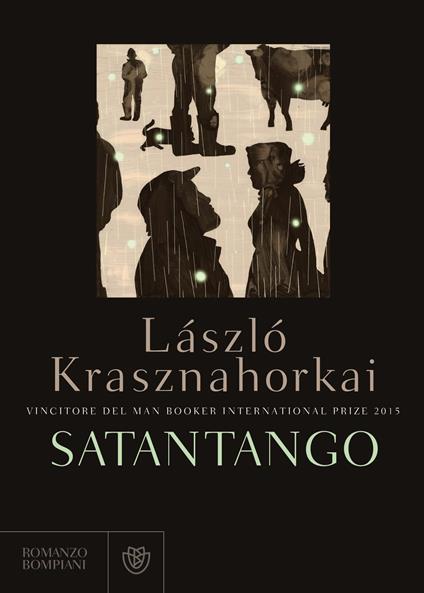 Satantango - Lázló Krasznahorkai,Dóra Várnai - ebook