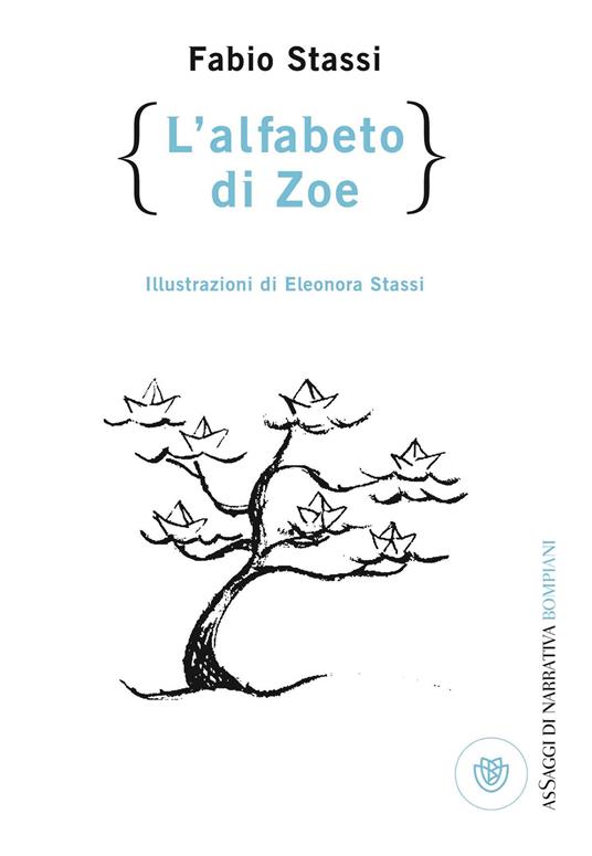 L' alfabeto di Zoe - Fabio Stassi,Eleonora Stassi - ebook