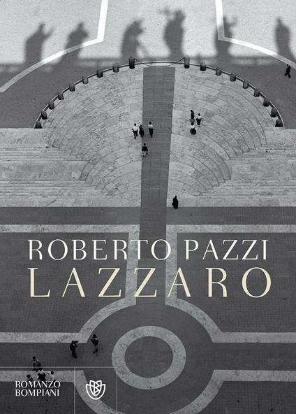 Lazzaro - Roberto Pazzi - ebook