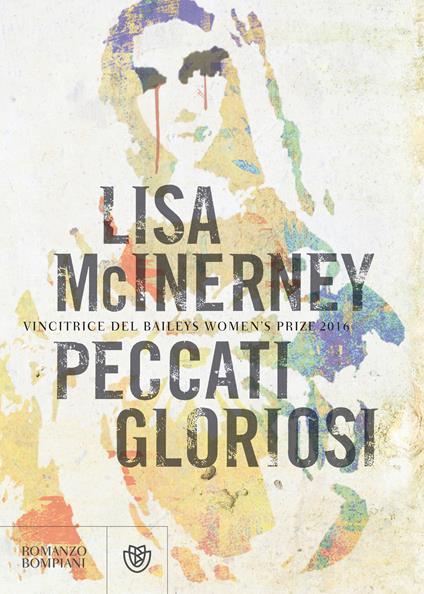 Peccati gloriosi - Lisa McInerney,Marco Drago - ebook