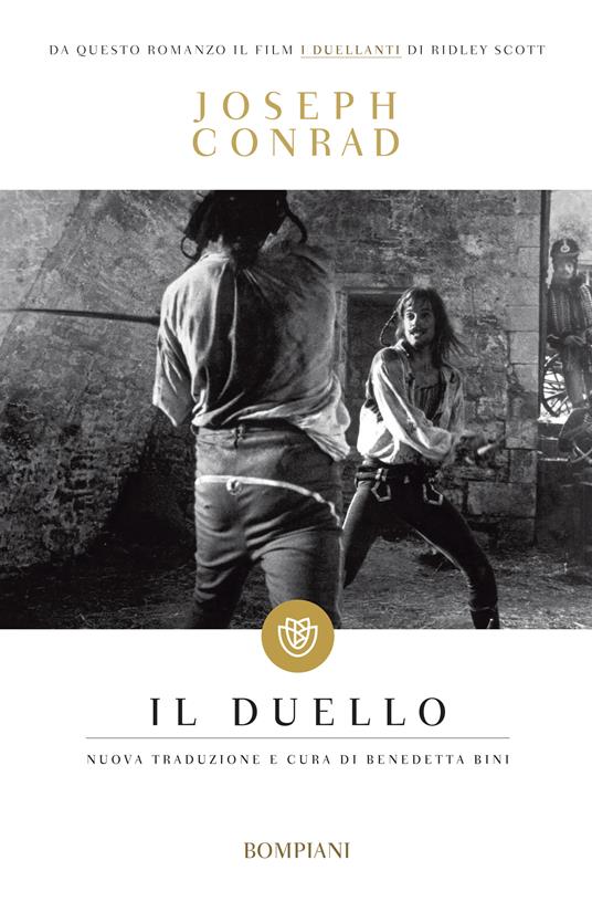 Il duello - Joseph Conrad,Benedetta Bini - ebook