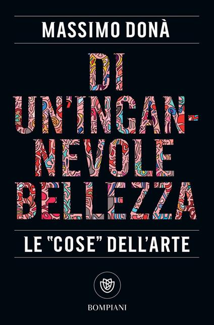 Di un'ingannevole bellezza. Le «cose» dell'arte - Massimo Donà - ebook