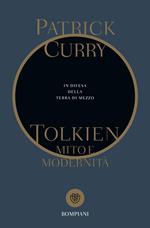 Tolkien, mito e modernità. In difesa della Terra di Mezzo