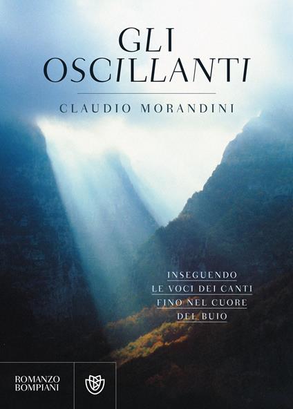 Gli oscillanti - Claudio Morandini - ebook