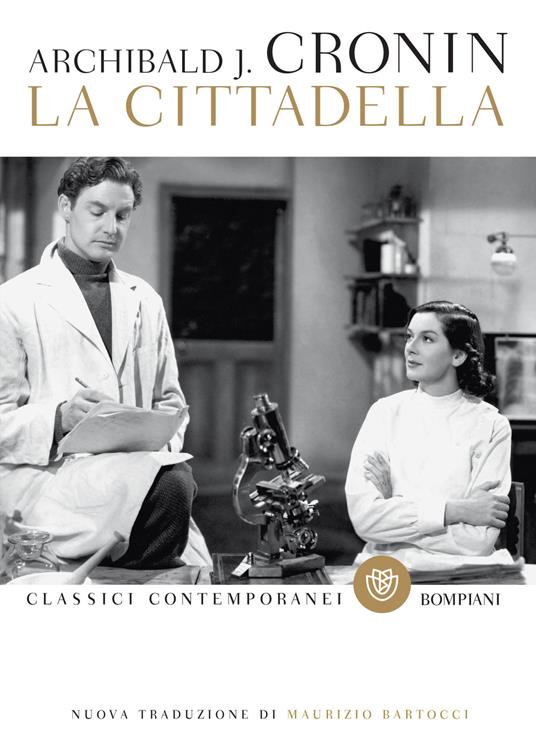 La cittadella - A. Joseph Cronin,Maurizio Bartocci - ebook
