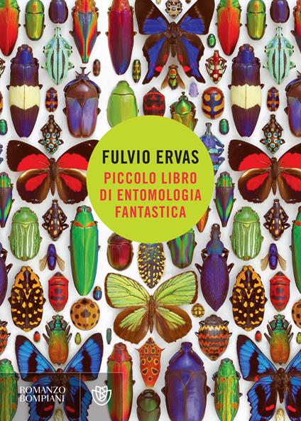 Piccolo libro di entomologia fantastica - Fulvio Ervas - ebook