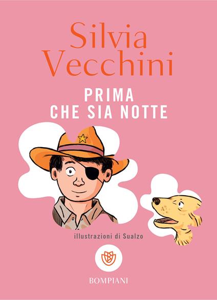 Prima che sia notte - Silvia Vecchini,Sualzo - ebook