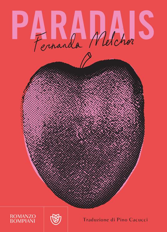 Paradais - Fernanda Melchor,Pino Cacucci - ebook