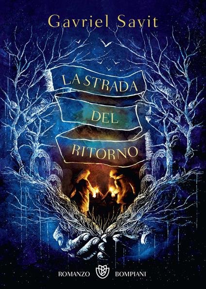 La strada del ritorno - Gavriel Savit,Paolo Maria Bonora - ebook