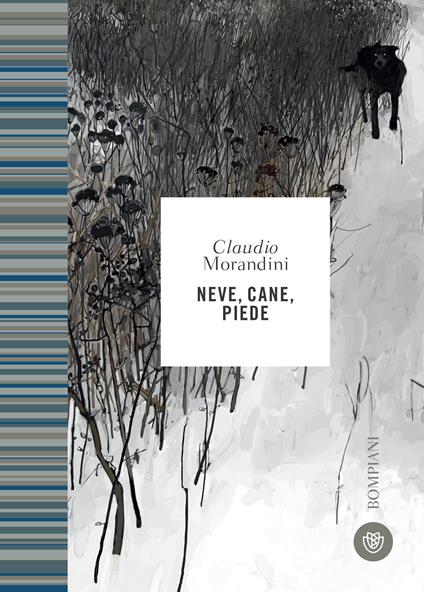 Neve, cane, piede. Nuova ediz. - Claudio Morandini - ebook