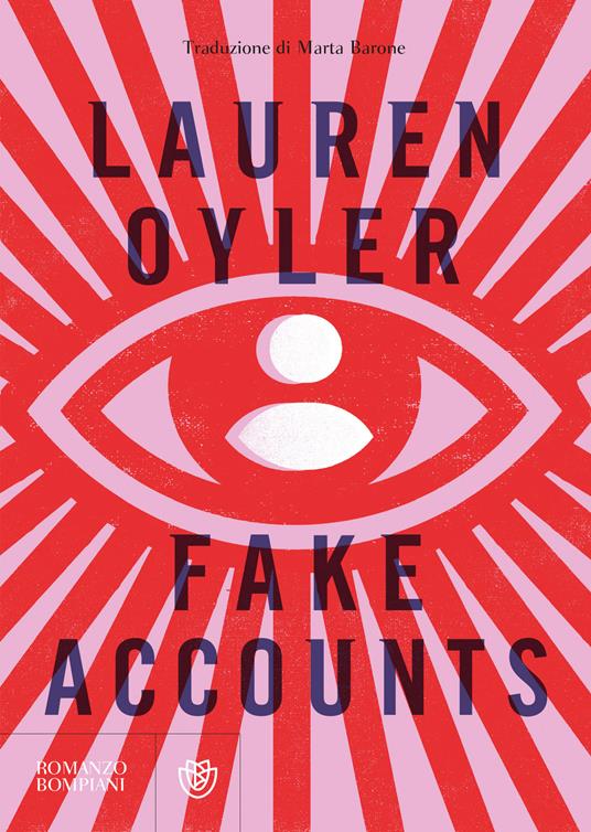 Fake accounts - Lauren Oyler,Marta Barone - ebook