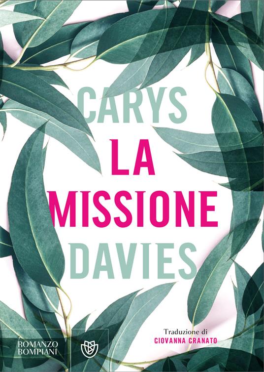 La missione - Carys Davies,Giovanna Granato - ebook