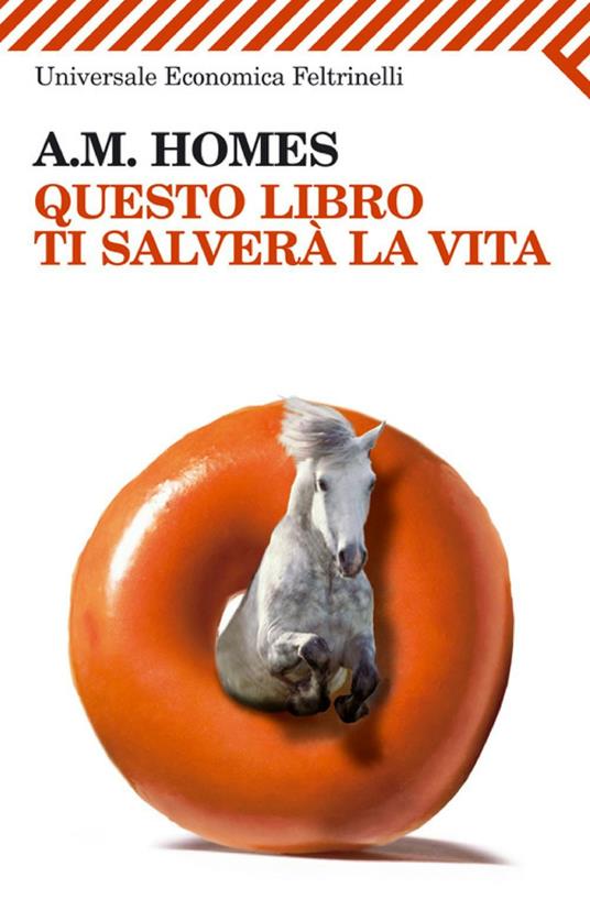 Questo libro ti salverà la vita - A. M. Homes,A. Cioni - ebook