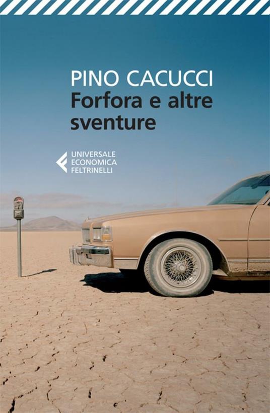 Forfora e altre sventure - Pino Cacucci - ebook