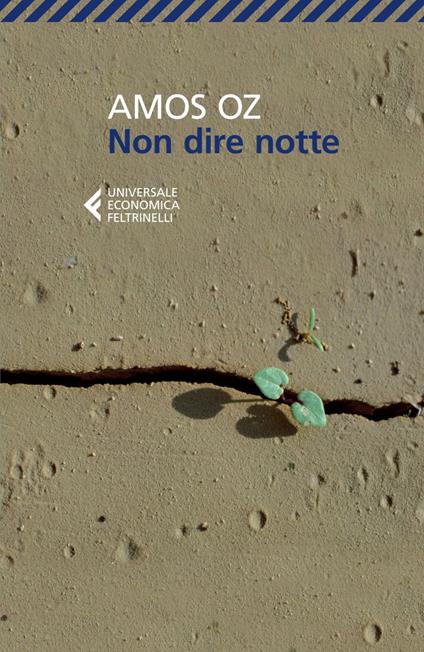 Non dire notte - Amos Oz,Elena Loewenthal - ebook