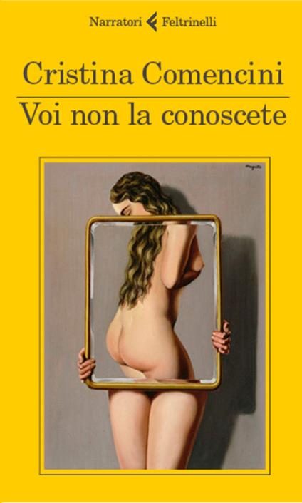 Voi non la conoscete - Cristina Comencini - ebook