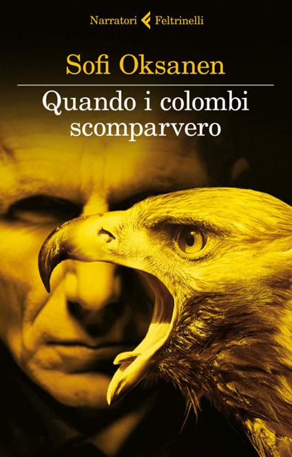 Quando i colombi scomparvero - Sofi Oksanen,Nicola Rainò - ebook