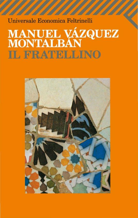 Il fratellino - Manuel Vázquez Montalbán,Hado Lyria - ebook