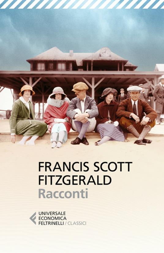 Racconti - Francis Scott Fitzgerald,Franca Cavagnoli - ebook