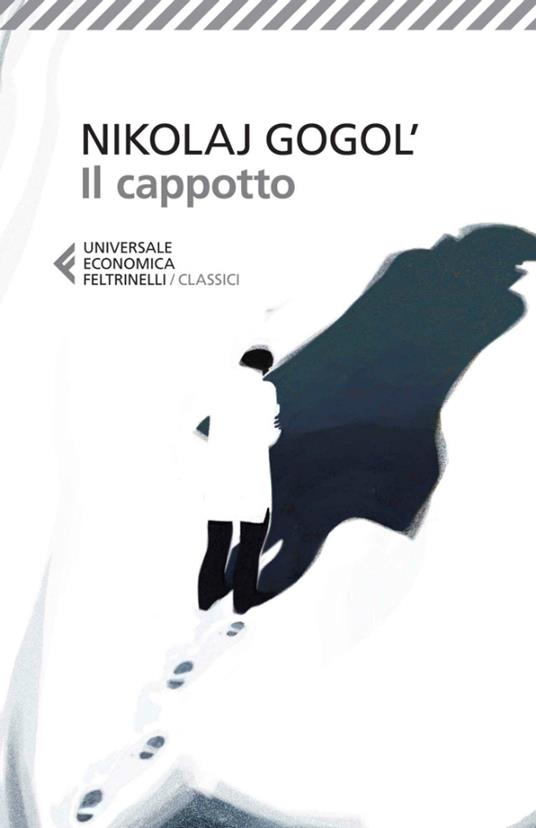 Il cappotto - Nikolaj Gogol',Clemente Rebora - ebook