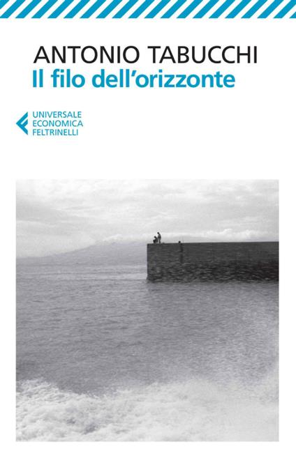 Il filo dell'orizzonte - Antonio Tabucchi - ebook