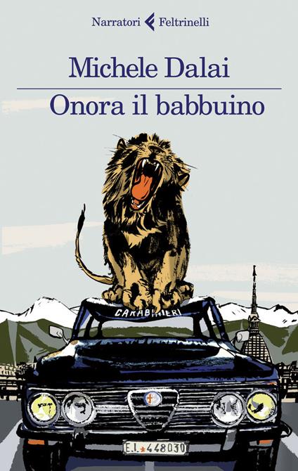 Onora il babbuino - Michele Dalai - ebook