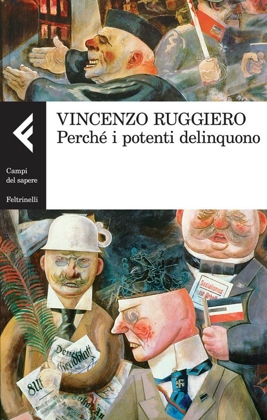 Perché i potenti delinquono - Vincenzo Ruggiero - ebook