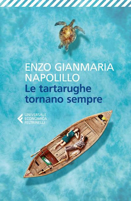 Le tartarughe tornano sempre - Enzo Gianmaria Napolillo - ebook