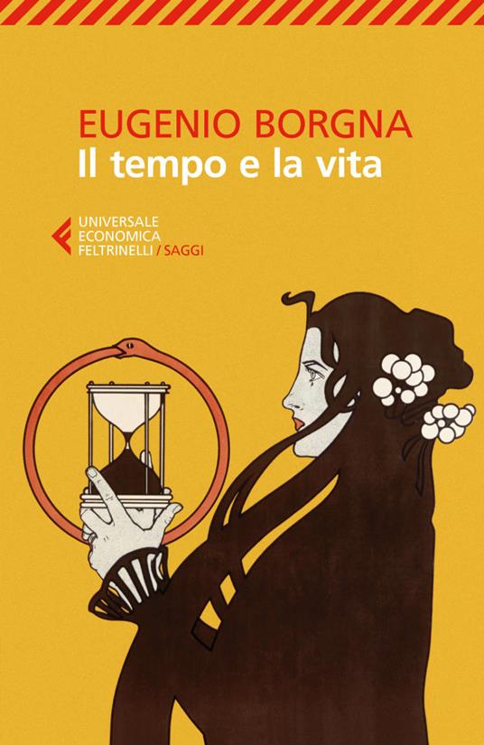 Il tempo e la vita - Eugenio Borgna - ebook