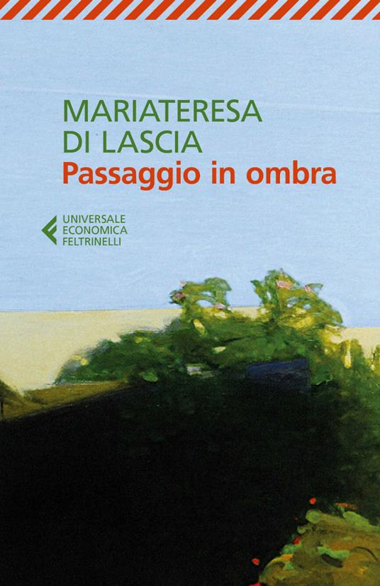 Passaggio in ombra - Mariateresa Di Lascia - ebook