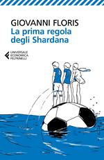 La prima regola degli Shardana