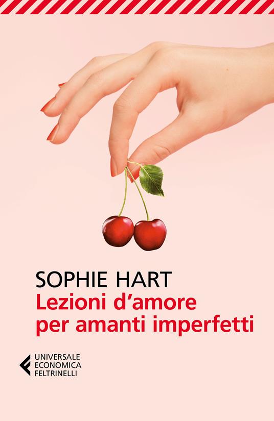 Lezioni d'amore per amanti imperfetti - Sophie Hart,Monica Pesetti - ebook