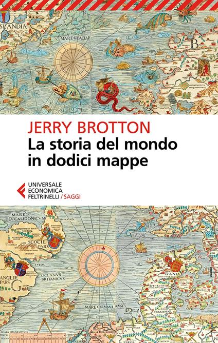 La storia del mondo in dodici mappe - Jerry Brotton,Virginio B. Sala - ebook