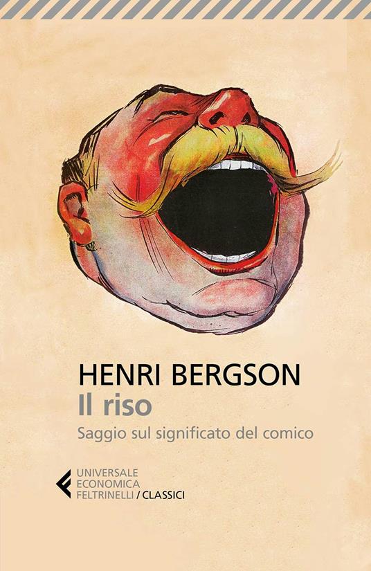 Il riso. Saggio sul significato del comico - Bergson, Henri - Ebook - EPUB2  con Adobe DRM | IBS