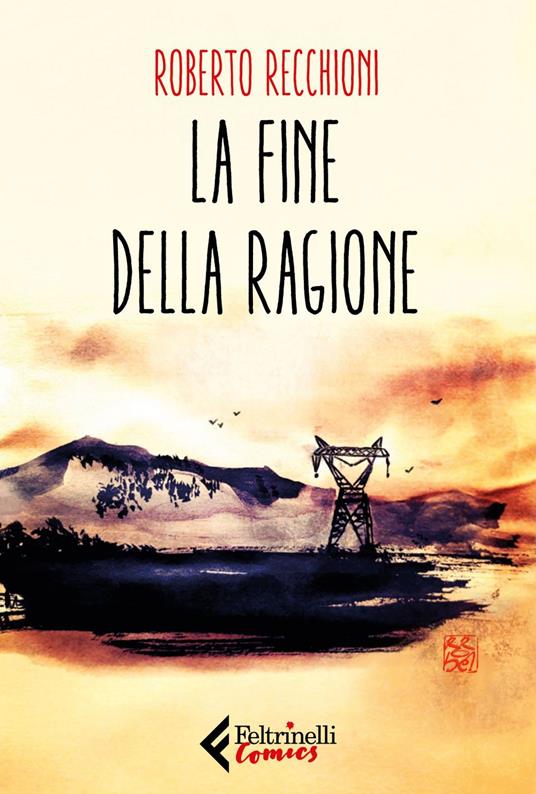 La fine della ragione - Roberto Recchioni - ebook