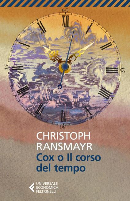 Cox o il corso del tempo - Christoph Ransmayr,Margherita Carbonaro - ebook