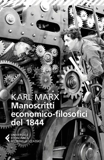 Manoscritti economico-filosofici del 1844. E altre pagine su lavoro e alienazione - Karl Marx,Enrico Donaggio,Peter Kammerer - ebook