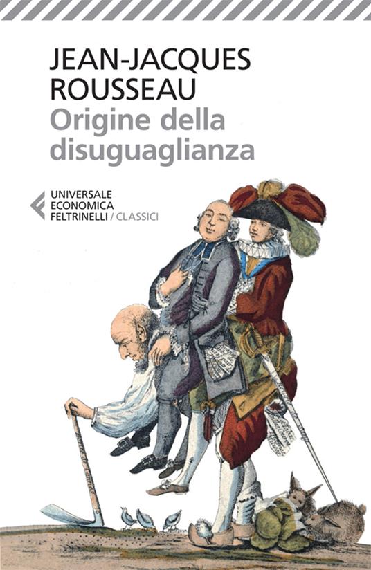 Origine della disuguaglianza - Jean-Jacques Rousseau,Giulio Preti - ebook