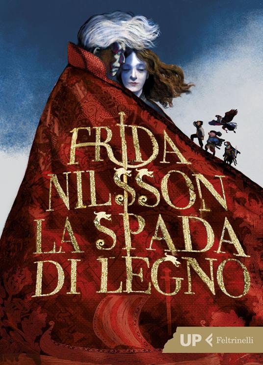 La spada di legno - Frida Nilsson,Stefania Recchia - ebook