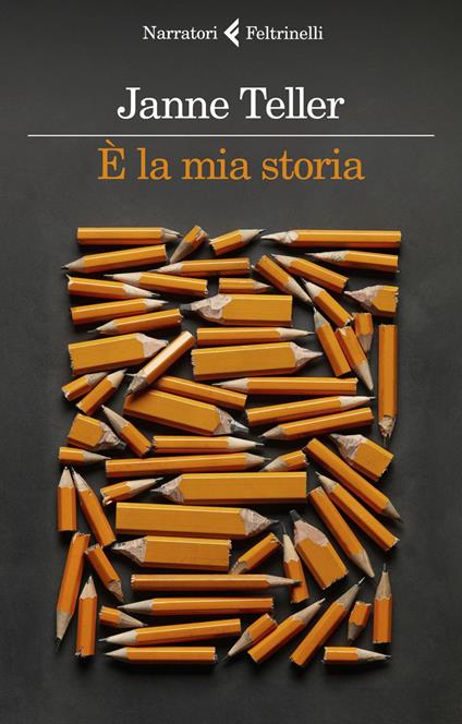 È la mia storia - Janne Teller,Maria Valeria D'Avino - ebook