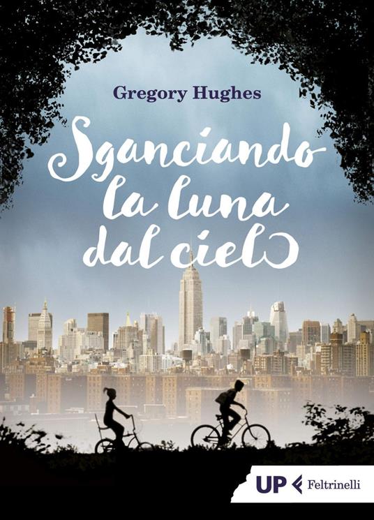 Sganciando la luna dal cielo - Gregory Hughes,Michele Foschini - ebook