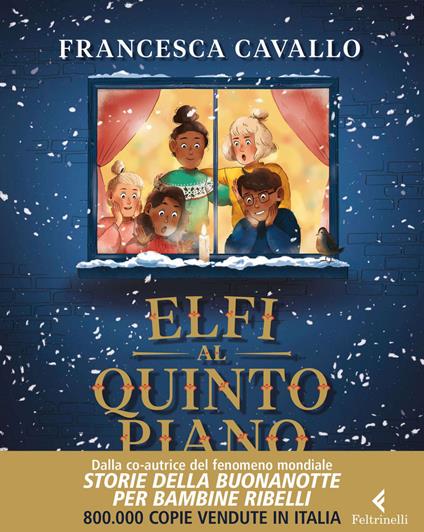 Elfi al quinto piano - Francesca Cavallo,Verena Wugeditsch - ebook