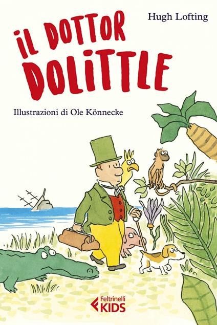 Il dottor Dolittle - Hugh Lofting,Ole Könnecke,Christine Mortara - ebook