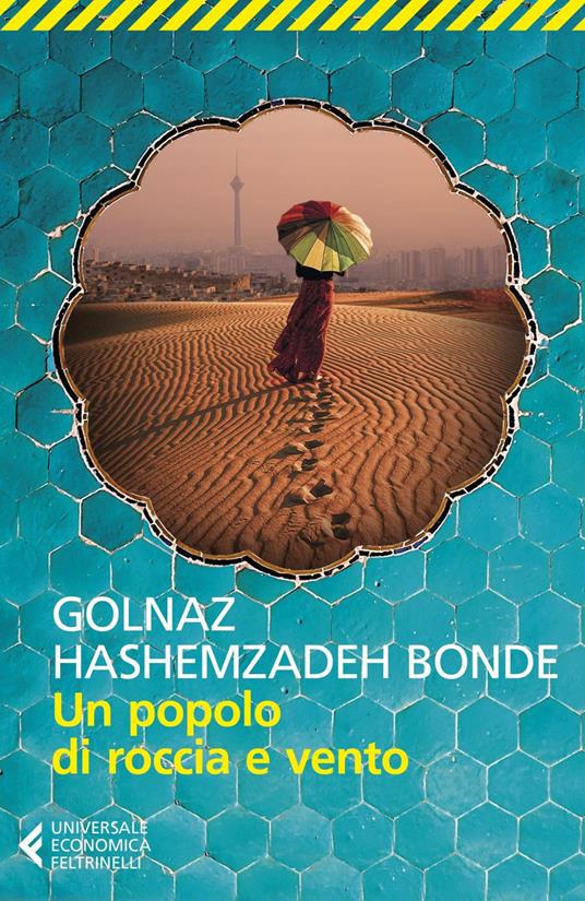 Un popolo di roccia e vento - Golnaz Hashemzadeh Bonde,Anna Grazia Calabrese - ebook
