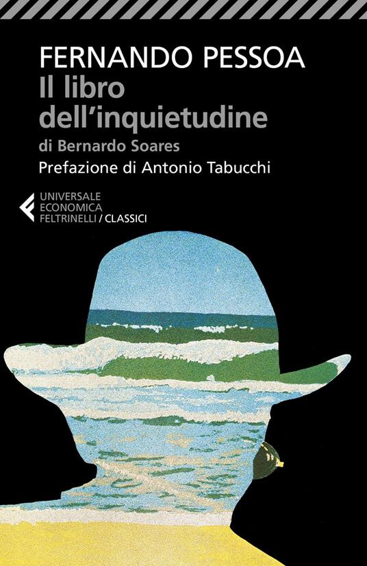 Il libro dell'inquietudine di Bernardo Soares - Fernando Pessoa,Maria Josè de Lancastre,Antonio Tabucchi - ebook