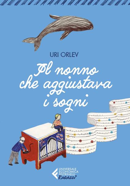 Il nonno che aggiustava i sogni. Ediz. ad alta leggibilità - Uri Orlev,Ilaria Martinelli,Elena Loewenthal - ebook