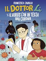 Il dottor Li e il virus con in testa una corona