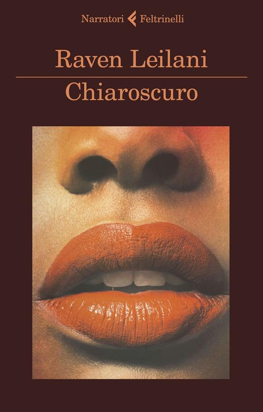 Chiaroscuro - Raven Leilani,Ilaria Piperno,Stella Sacchini - ebook